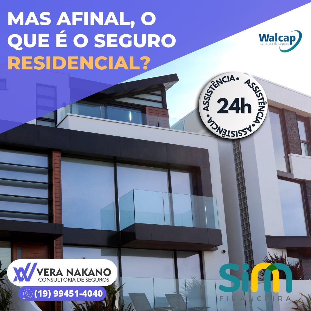 O que é Seguro Residencial? - IMÓVEIS EM JAGUARIÚNA  & REGIÃO